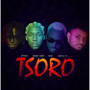 Tsoro (feat. Ykid, Spykid & Triple D)