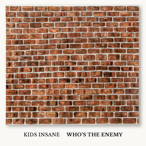 Who's the Enemy (Explicit)