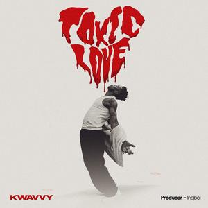 Toxic Love
