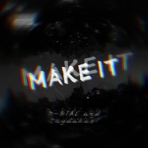 Make It (Explicit)