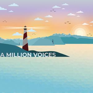 A Million Voices