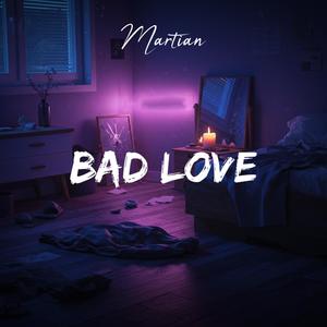 Bad Love