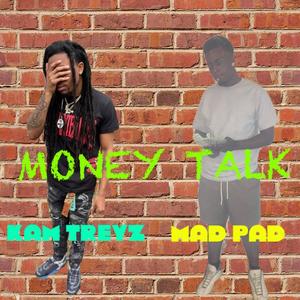 Money Talk (feat. Kam Treyz) (Explicit)