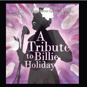 A Tribute to Billie Holiday