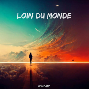 Loin du monde