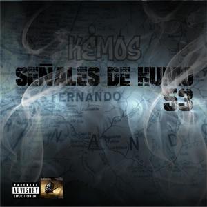 Kemos Señales de Humo (Explicit)