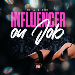 Influencer ou Job (Explicit)