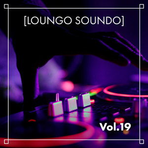 Loungo Soundo, Vol. 19