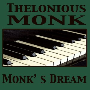 Monk's Dream