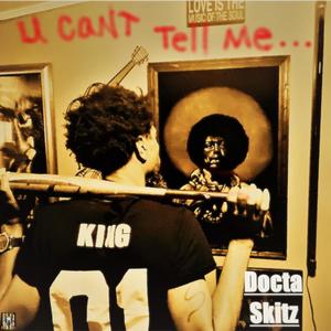 U Cant Tell Me (20 Year Anniversary) [Explicit]