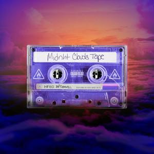 MIDNHT CLOUDS TAPE (Explicit)