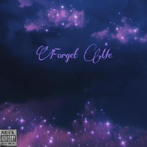 Forget Me (feat. John Snow) (Explicit)
