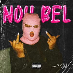 NOU BÈL (Explicit)