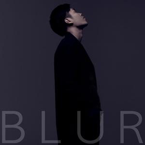 Blur(Feat. Loco) (Explicit)