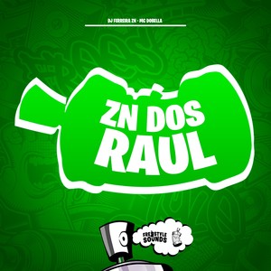 ZN Dos Raul (Explicit)
