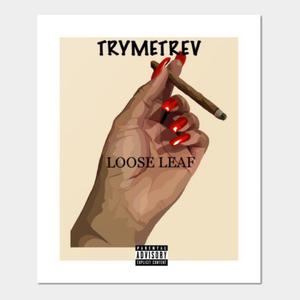 Loose Leaf (Explicit)