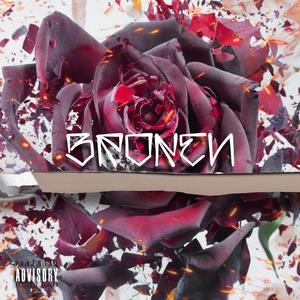 Broken (feat. Danger22) (Explicit)