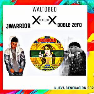 Muchacha 2 (Jwarrios & Doble Zero Remix)