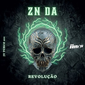 ZN da Revolução (Explicit)