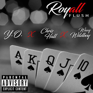 Royall Flush (Explicit)