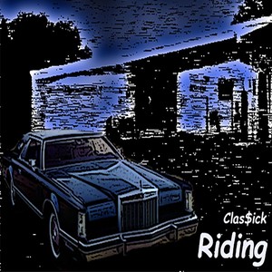 Riding (Explicit)