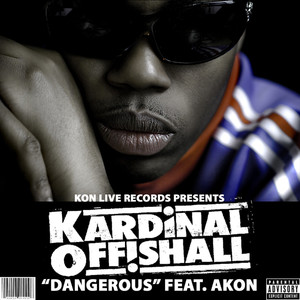 Dangerous (Explicit)