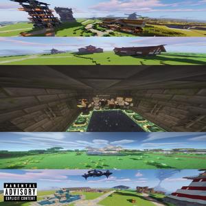 Minecraft (feat. eego) (Explicit)