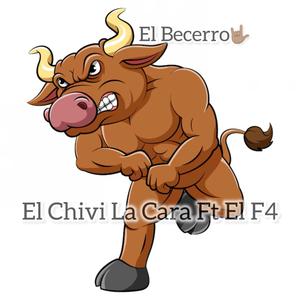 El Becerro (feat. El F4)