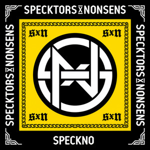 Speckno (Specktors x Nonsens) (Explicit)