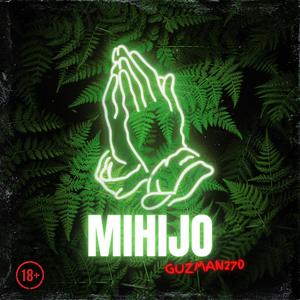 MIHIJO (Explicit)