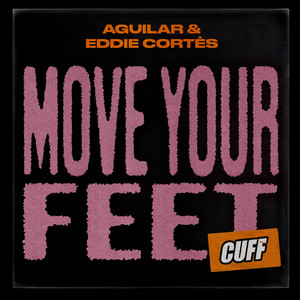 Move Your Feet (Original Mix)