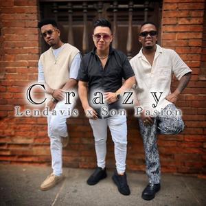 Crazy (feat. Son Pasión)