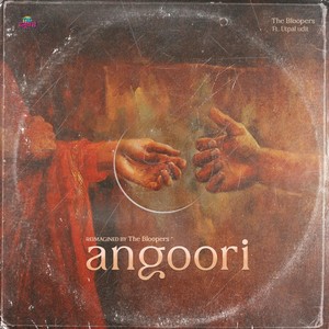 Angoori (feat. Utpal Udit)