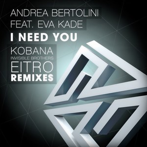 I Need You (Dub Mix)