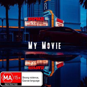 My Movie (Explicit)