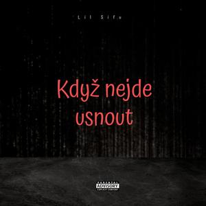 Když nejde usnout (Explicit)