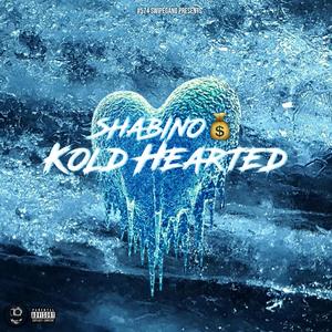 Kold Hearted (Explicit)