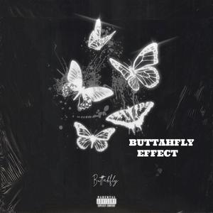 Buttahfly Effect (Explicit)