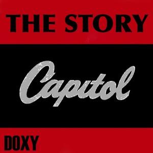The Story Capitol (Doxy Collection Remastered)