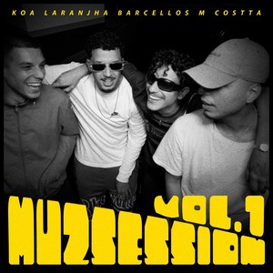 CAZÉ (Muzsession Vol. 1) (Explicit)