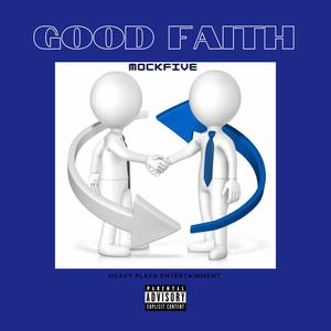 Good Faith (Explicit)