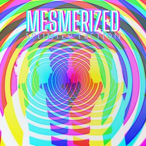 Mesmerized (feat. Bex & Bright, GD Ambidextrous, Russ Hillier & YS Please) (Explicit)