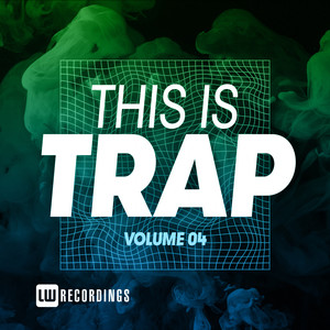 This Is Trap, Vol. 04 (Explicit)