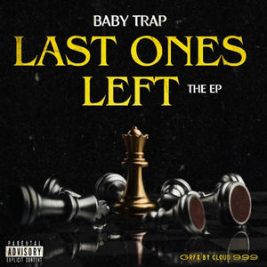 Last Ones Left (Explicit)