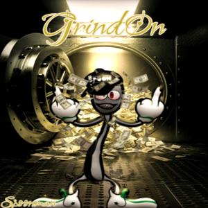 Grind On