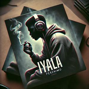 IYALA (Explicit)