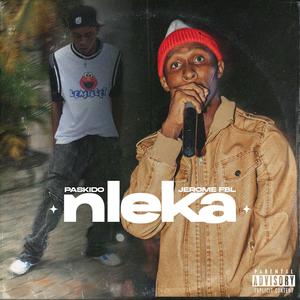 NLEKA (feat. Jeromefbl) (Explicit)