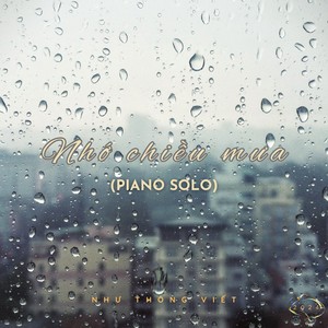 Nhớ chiều mưa (Piano Solo)