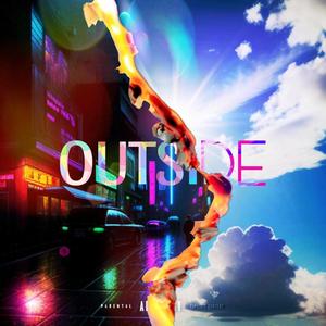 OUTSIDE (feat. Lonè ZA) (Explicit)
