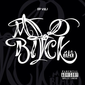 Mad Black, Vol. 1 - EP (Explicit)